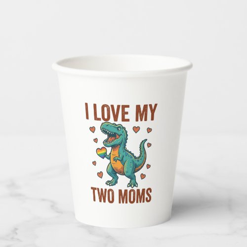 Two Moms Pride Dinosaur Vector T-Shirt Design_1 Paper Cups