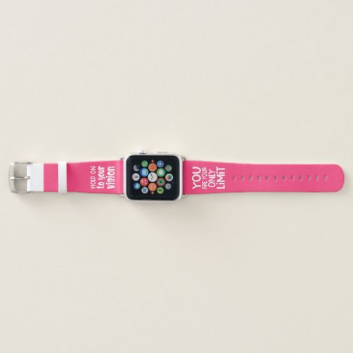 Two Motivational Quotes white Typography Hot Pink Apple Watch Band