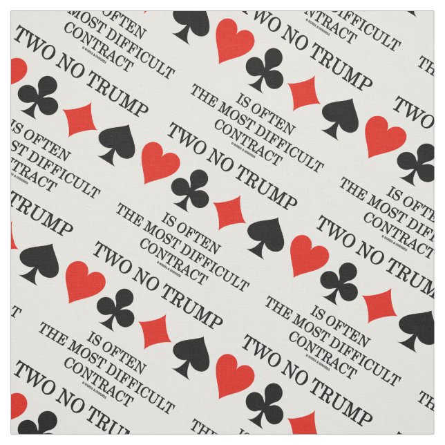 Two No Trump Most Difficult Contract Bridge Humor Fabric (Swatch)