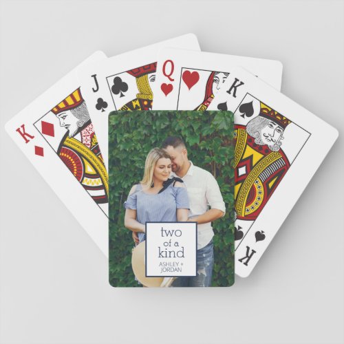 Two of a Kind  Engagement Photo or Wedding Favor Playing Cards