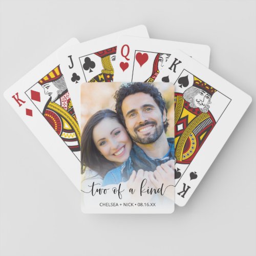 Two of a Kind  Engagement Photo or Wedding Favor Playing Cards