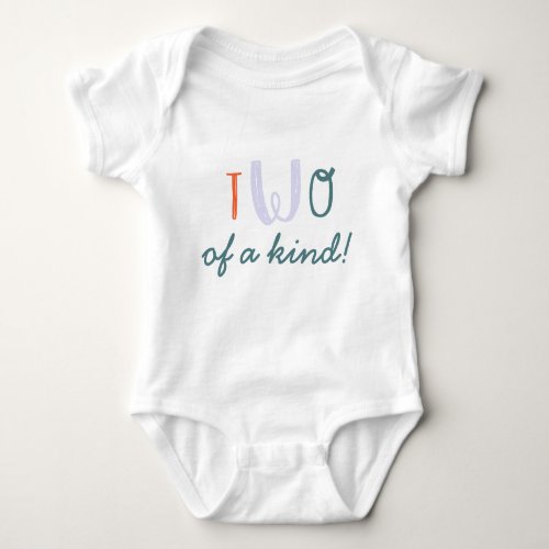 TWO of a kind twin baby baby grow 2nd birthday Baby Bodysuit