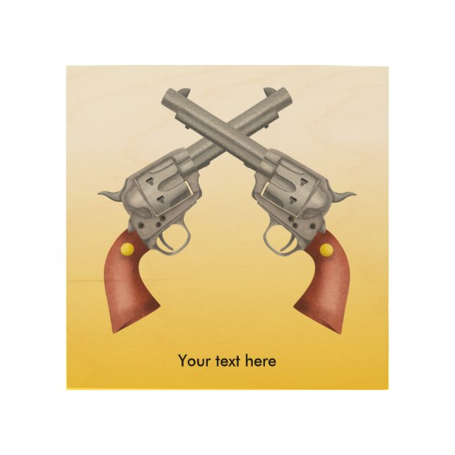 Two old west crossed pistols - Revolver Wood Wall Art (Front)