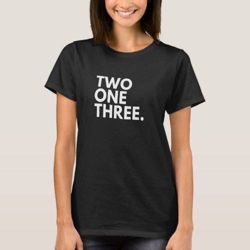 TWO ONE THREE Area Code 213 Los Angeles CA Califor T_Shirt