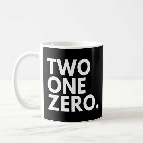 TWO ONE ZERO Area Code 210 San Antonio TX Texas US Coffee Mug
