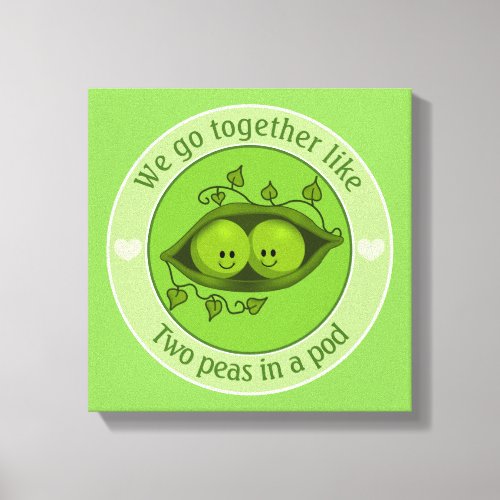 Two Peas In A Pod Canvas Print