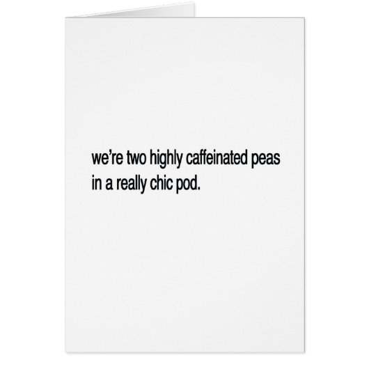 Two peas in a pod.. cards (Front)