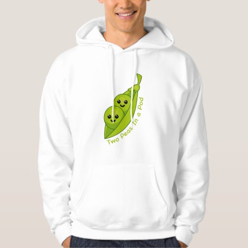 Two Peas In a Pod Cute and Punny T_shirt Hoodie