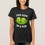 Two Peas In A Pod Cute Kawaii Funny  T-Shirt<br><div class="desc">Two Peas In A Pod Cute Kawaii Funny</div>