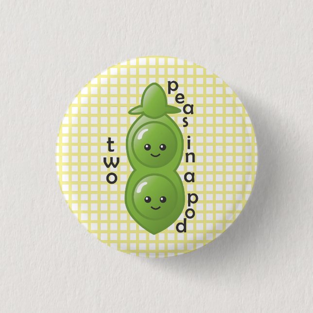 Two Peas in a Pod - Peas Pinback Button (Front)