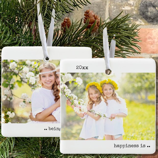 Two Photo Happiness is Being your Twin Minimalist Ceramic Ornament (Happiness is being your Twin .. add a photo of you and your twinny to both sides)