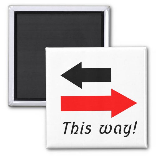 Two Red black arrows pointing the way direction Magnet