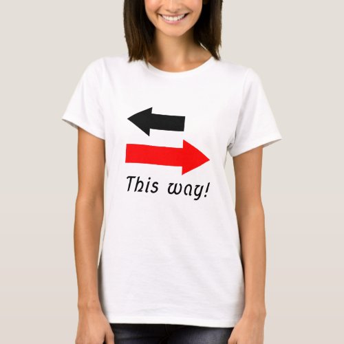 Two Red black arrows pointing the way direction T_Shirt