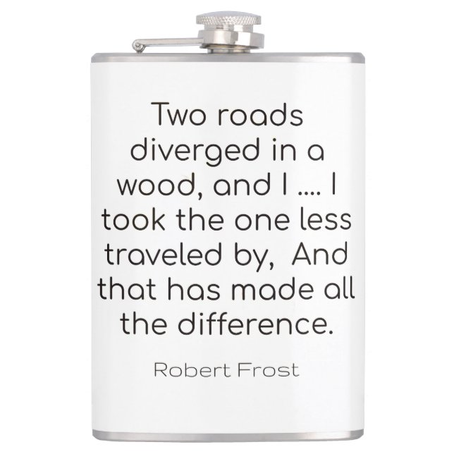 Two roads diverged in a wood flask (Front)