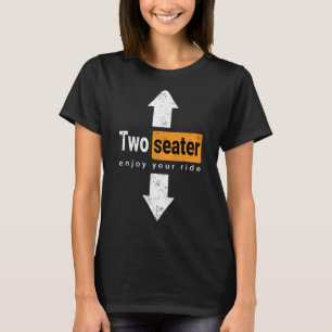 Two Seater  Swinger Threesome Adult Humor Dad Joke T-Shirt