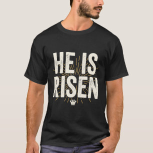 Two Sided He Is Risen Christian Easter Sunday T-Shirt
