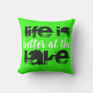 two-sided neon LIFE IS BETTER AT THE LAKE Outdoor Pillow