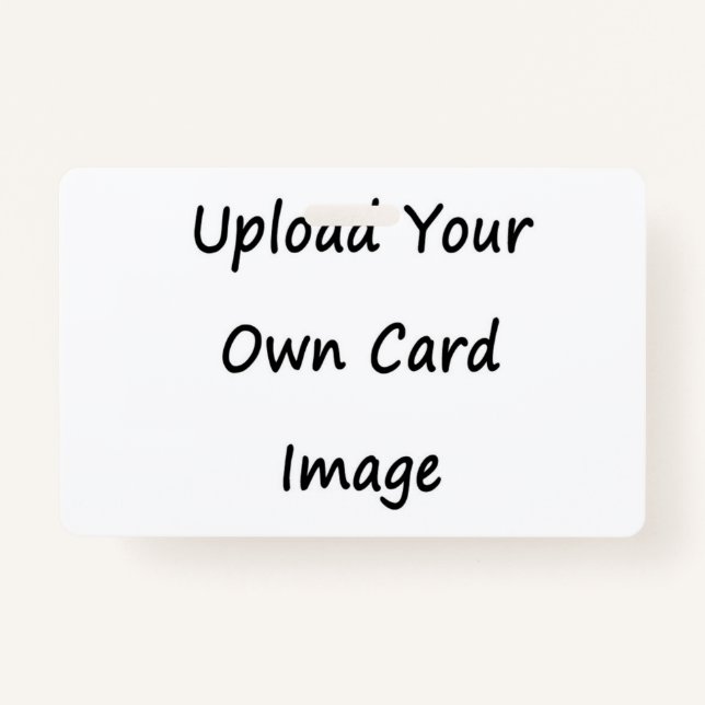 Two Sided Own Image Photo ID Full Card Badge (Front)