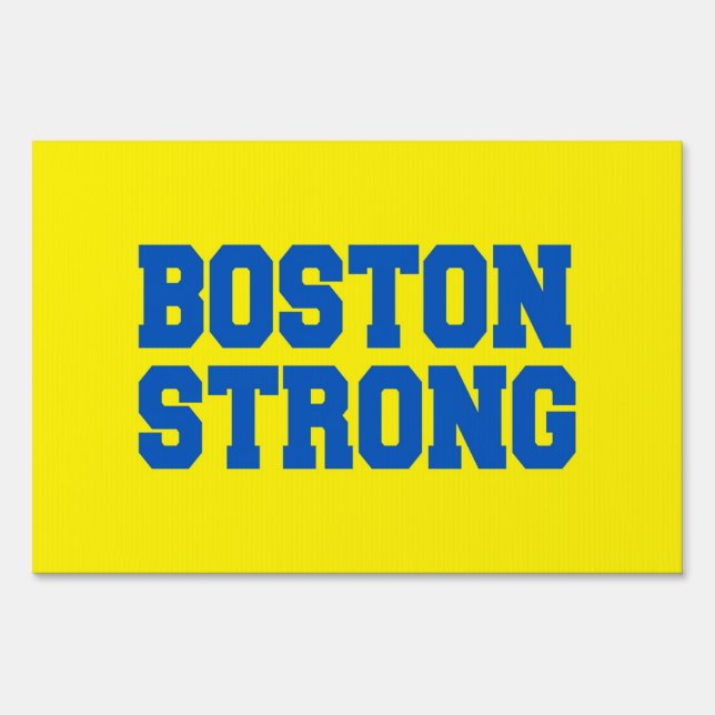 Two sided signage Boston Strong (Front)