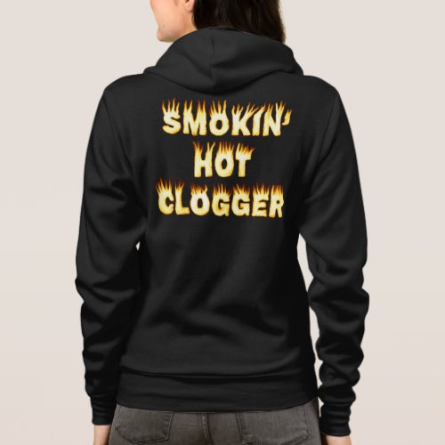 Two Sided Smoking Hot Clogger Dance Fire Hoodie