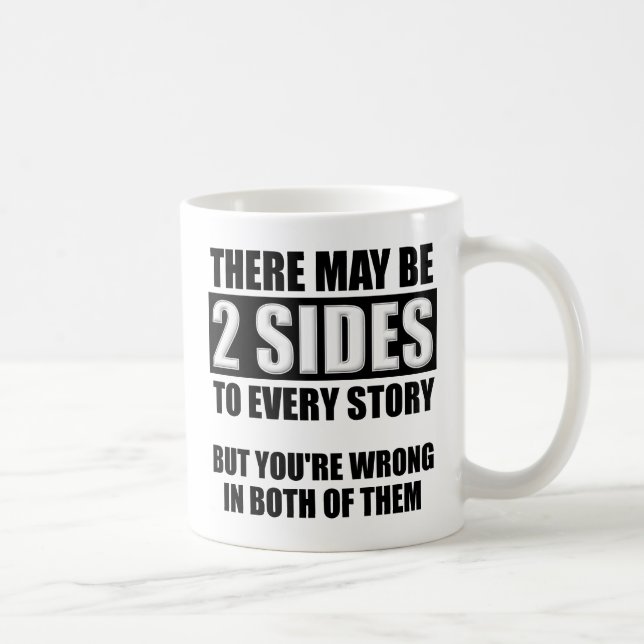 Two Sides Funny Mug (Right)