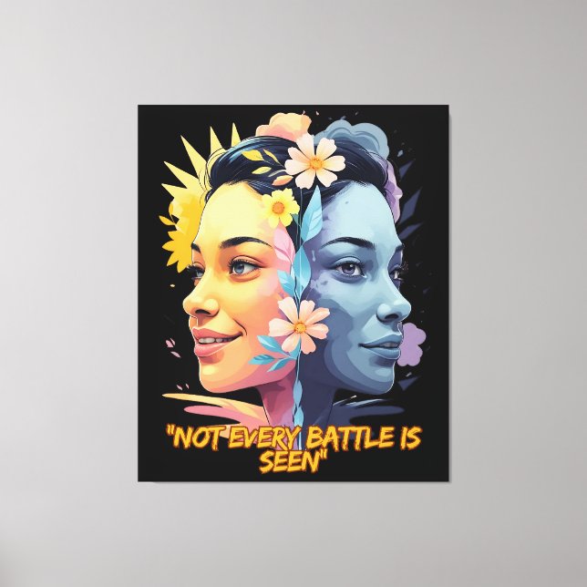 Two Sides of the Mind – Not Every Battle is Seen Canvas Print (Front)