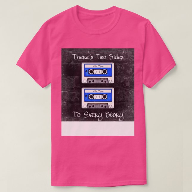 Two Sides To Every Story (Blue Tapes) T-Shirt (Design Front)