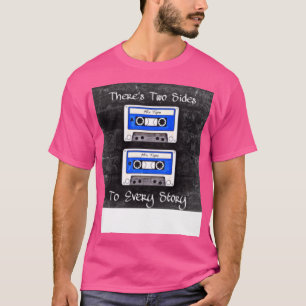 Two Sides To Every Story (Blue Tapes) T-Shirt