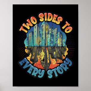 Two Sides To Every Story Environmental Protection Poster