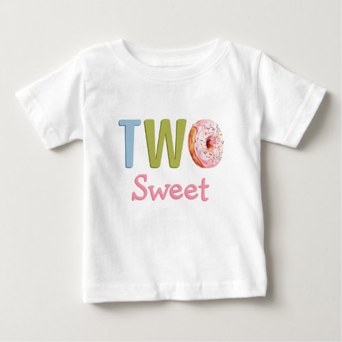 Two Sweet Donut Girl 2nd Second Birthday Party Baby T_Shirt