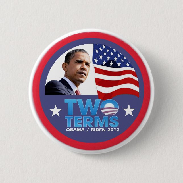 Two Terms -- Obama / Biden 2012 Pinback Button (Front)
