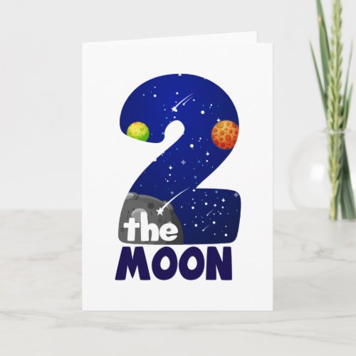 TWO THE MOON 2nd Birthday Toddler Space Birthday Card