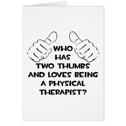 Two Thumbs .. Physical Therapist Cards (Front)