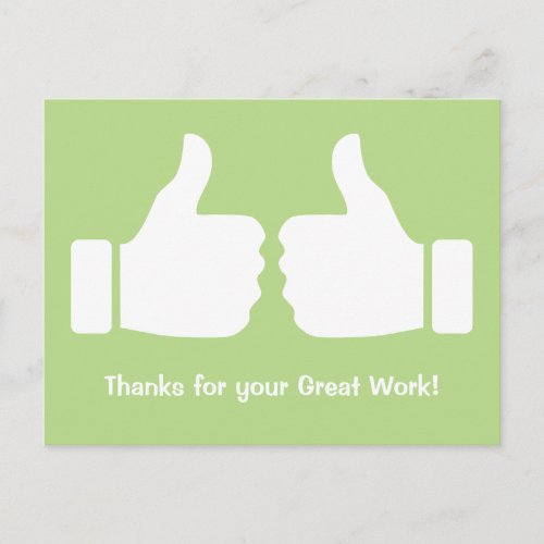Two Thumbs Up Thanks for your Great Work Postcard