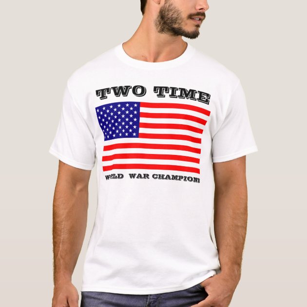 Two time world war champions store t shirt