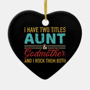 Two titles aunt and godmother vintage retro ceramic ornament