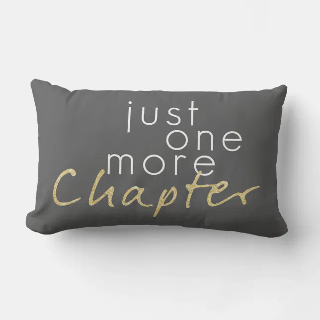 Two Tone Gold Sparkle Just One More Chapter Pillow | Zazzle