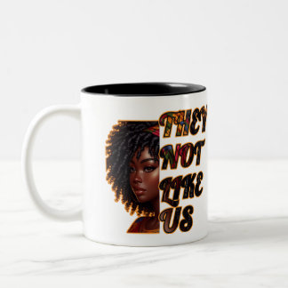 Two-Tone Mug – They Not Like Us