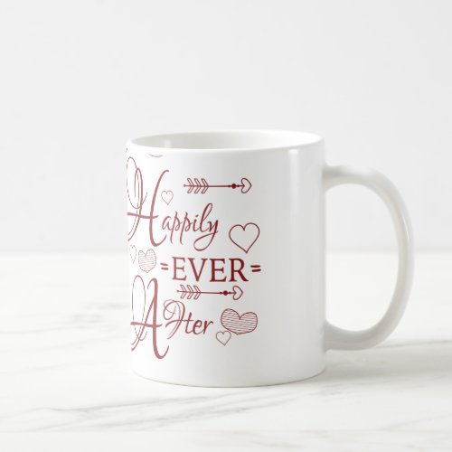 Two Toned Happily Ever After Coffee Mug