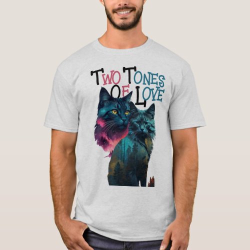 Two Tones of Love Colorful Cat Companions T_Shirt