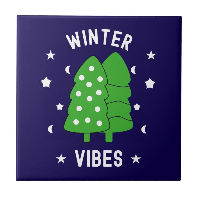 Two Trees Winter Vibes Ceramic Tile (Front)