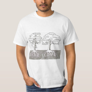 Two Trees with Fear and Love Roots Representing T-Shirt