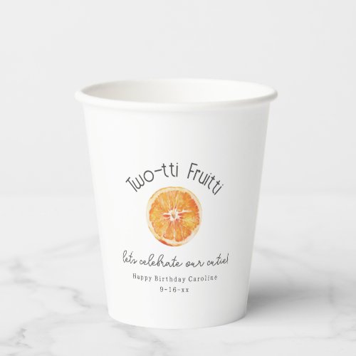 Two_tti Fruitti Cutie Citrus Fruit Birthday Paper Cups