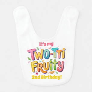 Two-tti Fruity 2nd Birthday Party Baby Bib
