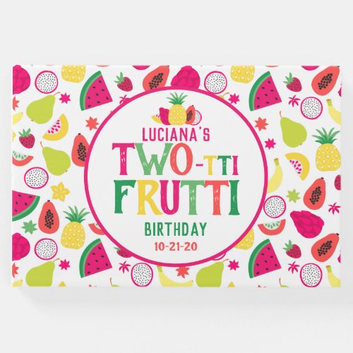 Two_tti Fruity 2nd Birthday Tutti Frutti Tropical Guest Book