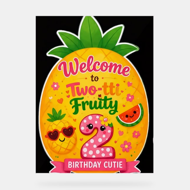 Two-tti Fruity Welcome Sign 2nd Birthday Party  (Front)