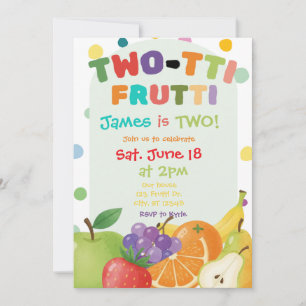 TWO-TTI FRUTTI 2nd birthday party Invitation