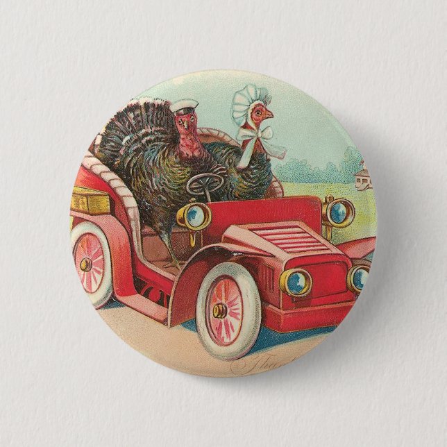 Two Turkey's Take a Drive Button (Front)