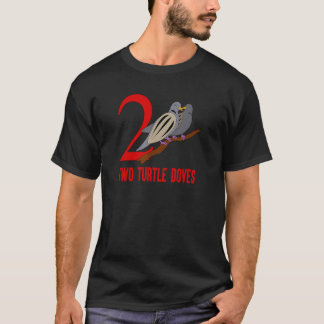 Two Turtle Doves Song 12 Days Christmas Tee