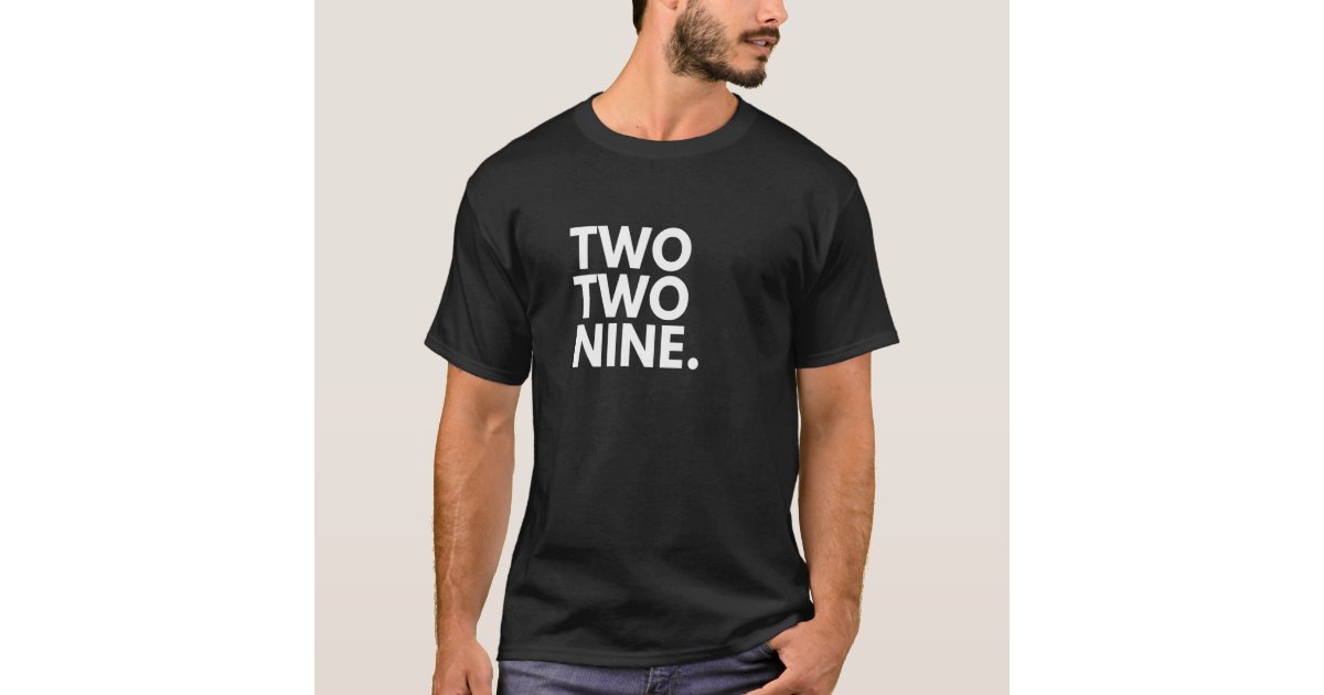 TWO TWO NINE Area Code 229 Albany GA Georgia USA T-Shirt | Zazzle